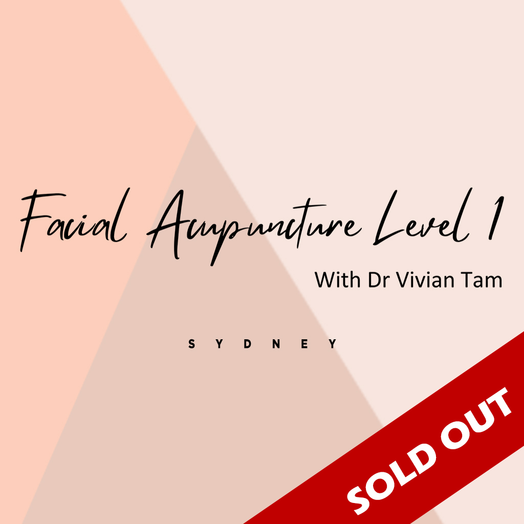 Facial Acu with Dr Vivian Tam Level 1 - Sydney