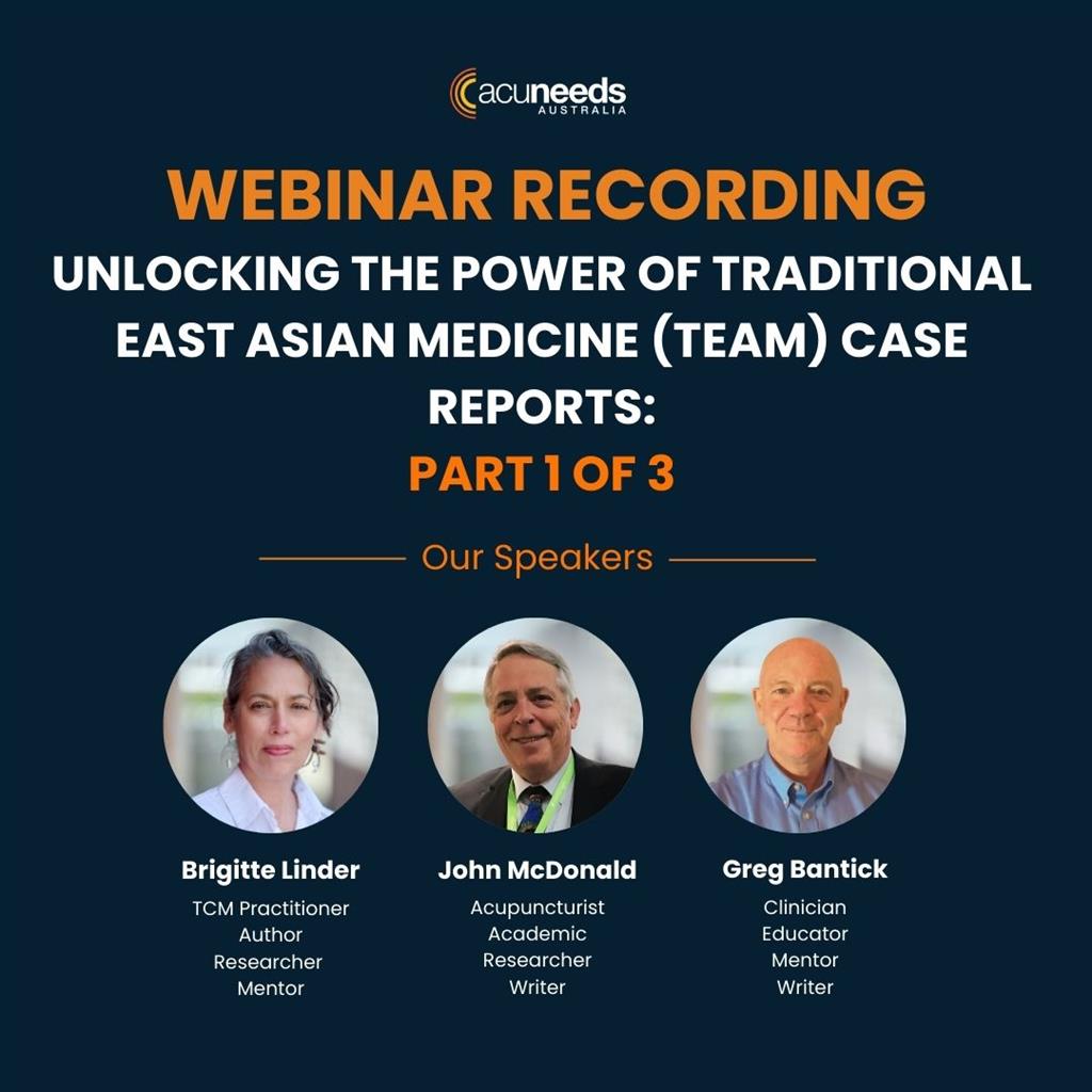 Unlocking the Power of Traditional East Asian Medicine (TEAM) Case Report: Part 1 of 3